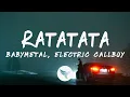 Download Lagu BABYMETAL \u0026 Electric Callboy - RATATATA (Lyrics)