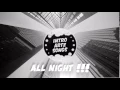 Oliver Heldens - Last All Night (Koala) feat. KStewart [Extended Mix] / intro song