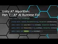Unity A Algorithm Part 7 - A Runtime Fix
