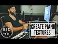 Valhalla VintageVerb to Create Piano Textures