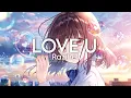 Download Lagu Razihel - Love U (Slowed \u0026 Reverb)