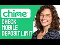 How To Check Your Mobile Deposit Limit On Chime 2025 Updated