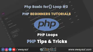 Php Basic for loop PHP Beginners Tutorials PHP Free s and Scripts PHP Loops eWaySol