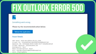ERROR 500 OUTLOOK FIX (2023) | Fix Outlook Web Something Went Wrong