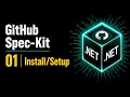 GitHub Spec-Kit Installation and Setup