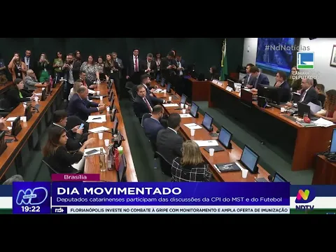 Dia movimentado: deputados catarinenses participam das discussões da CPI do MST e do Futebol