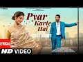Download Lagu New Song 2025 | New Hindi Song | Pyar Karte Hai | Akshay Kumar | Romantic Song | Hindi Video Song