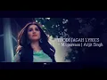 THODI JAGAH LYRICS – Marjaavaan | Arijit Singh