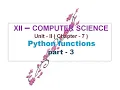 12TH COMPUTER SCIENCE UNIT2 CHAPTER 7 PYTHON FUNCTIONS PART-3