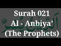 Download Lagu Surah 021 – Al - Anbiya’ by Sheikh Mishary Rashid Al-Afasy.