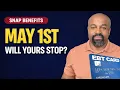 SNAP Benefits Big Changes Take Effect May 1st What You Must Do Now