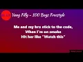 Yung Filly   100 Bags Freestyle Lyrics