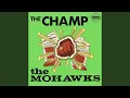 Download Lagu The Champ (Original Version)