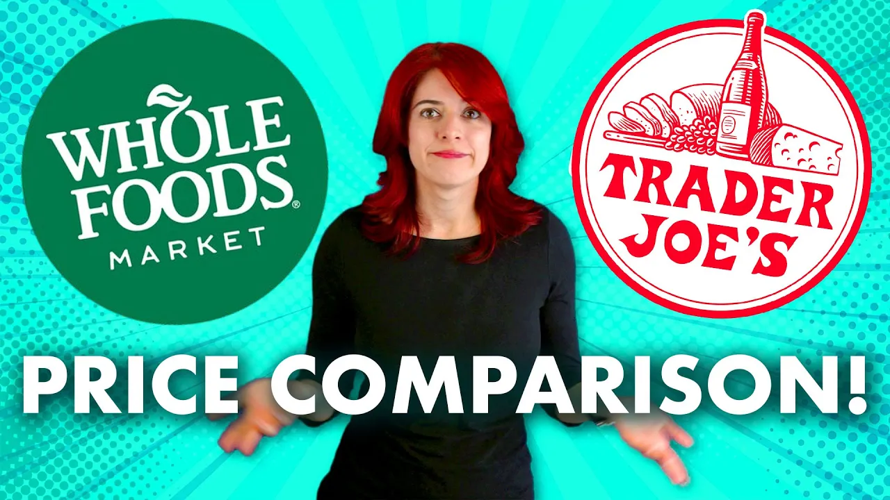 TRADER JOES vs WHOLE FOODS Price Comparison