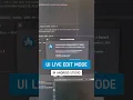 Live Edit mode for UI-related code with