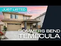Why Everyone Wants to Live Here Temecula s Best Deal in Sommers Bend