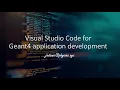 VS Code for Geant4 Application Development
