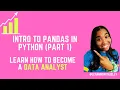 Pandas in Python Crash Course Part 1 How to Become a Data Analyst Series 1