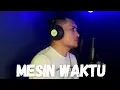 Budi Doremi - Mesin Waktu (cover by Angga Ratmoko)