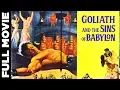 Download Lagu Goliath and The Sins Of Babylon (1963) | Peplum Movie | Mark Forest, Jose Greci
