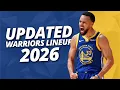2026-2027 Golden State Warriors NEW LOOK UPDATED Lineup