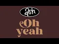 Ash - Oh Yeah