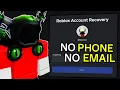 How To RECOVER ROBLOX ACCOUNT Without EMAIL OR PHONE NUMBER