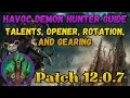 Havoc DH Complete Guide Talents Rotations Gearing for Patch 12 0 7