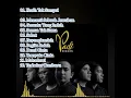 Lagu PADI FULL ALBUM | ALBUM NOSTALGIA TERBAIK PADI