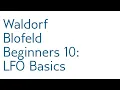 tutorial Blofeld Beginners 10 LFO Basics