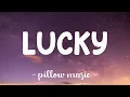 Lagu Lucky - Jason Mraz (Feat. Colbie Caillat) (Lyrics) 🎵