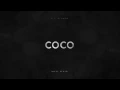 Download Lagu CoCo (MAKJ Remix) - O.T. Genasis (Audio) | DJ MAKJ