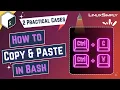 How to Copy and Paste in Bash 2 Practical Methods LinuxSimply