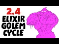 2 4 Elixir Golem Cycle - Always Attack Never Defend