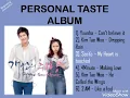 OST KOREAN DRAMA PERSONAL TASTE COVER FULL ALBUM (lee min ho oppa drakor)