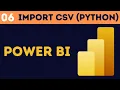 Import CSV file in Power BI using Python