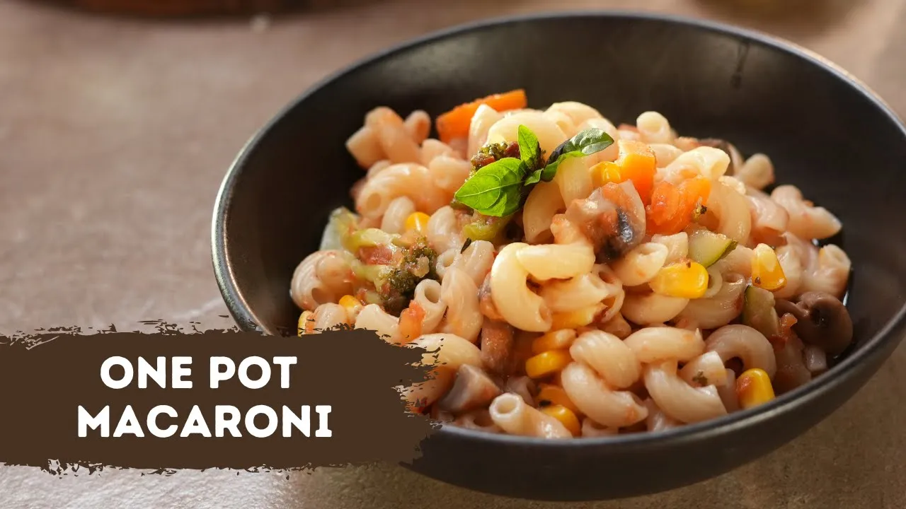 One Pot Macaroni           One Pot Meal   Sanjeev Kapoor Khazana