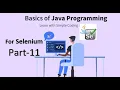 Basic Java for Selenium Part - 11 Abstract Classes and Interfaces
