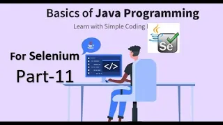 Basic Java for Selenium Part - 11 Abstract Classes and Interfaces