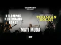 Download Lagu Konser Satu Dekade Teriakan Bocah Kelompok Penerbang Roket - Mati Muda