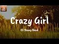 Crazy Girl - Eli Young Band (Lyrics)