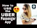 Uber Passenger App-How to Use The Uber App-Step-by-Step Tutorial