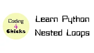 Learn Python - Nested Loops