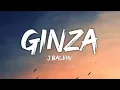 j balvin Ginza letra lyrics