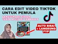 Lagu TUTORIAL EDIT VIDEO TIKTOK UNTUK PEMULA! TIPS VIDEO TIKTOK FYP