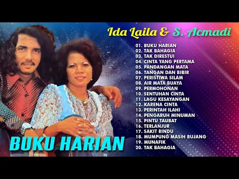 Download MP3 20 Album Dangdut Ida Laila \u0026 S Achmadi | Buku Harian | Perintah Ilahi | Sakit Rindu