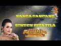 Lagu SANGA GANCANG - SINDEN RITA TILA (Kliningan klasik)