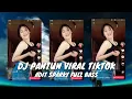 Download Lagu DJ VIRAL PANTUN DJ TIKTOK VIRAL TERBARU | ADIT SPARKY REMIX