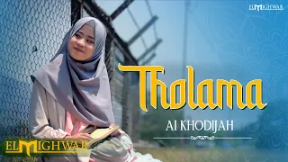 Download Tholama - Ai Khodijah | Elmighwar Music Video MP3