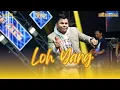 Download Lagu LOH YANG - BANG ZAEN || MEGA BINTANG PANTURA || LIVE MUSIC STUDIO
